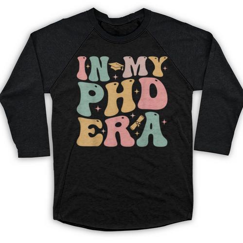 Groovy In My Phd Era Doctorate Graduation Baseball Raglan Shirt - Best Gift Smart