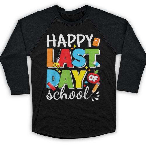 Happy Last Day Of School Teacher Student Graduation Baseball Raglan Shirt - Best Gift Smart