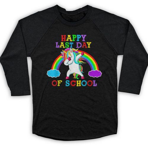Happy Last Day Of School Teacher Student Graduation Unicorn Baseball Raglan Shirt - Best Gift Smart
