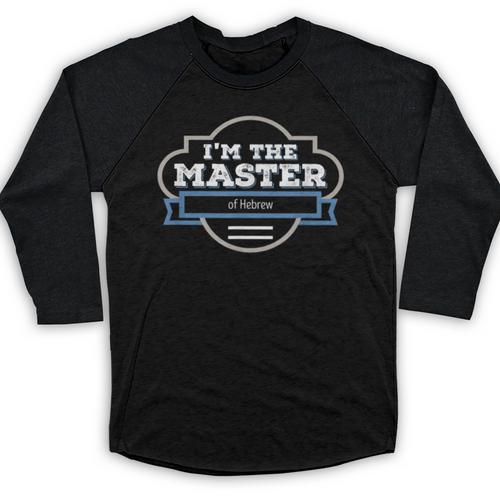 Hebrew Masters Degree Graduation Shirt Baseball Raglan Shirt - Best Gift Smart