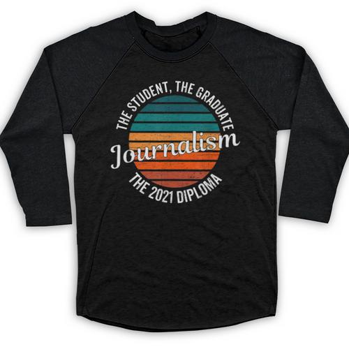 Journalism Graduation Senior Graduate Senioritis College Baseball Raglan Shirt - Best Gift Smart