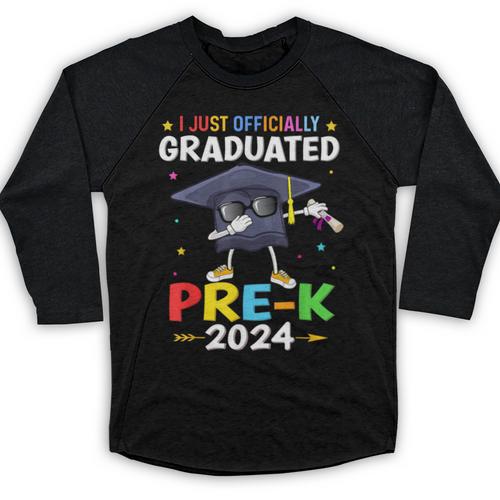 I Just Officially Graduated Pre k Graduation 2024 Pre-K Kids Baseball Raglan Shirt - Best Gift Smart