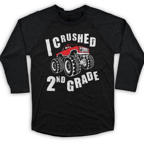 Kids I Crushed 2nd Grade Monster Truck School Graduation Baseball Raglan Shirt - Best Gift Smart