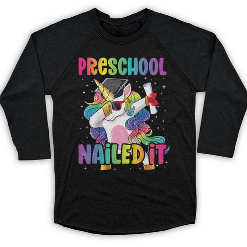 Kids Preschool Graduate Unicorn Nailed It Preschool Graduation Baseball Raglan Shirt - Best Gift Smart