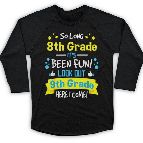 Kids So Long 8th Grade Graduation Here I Come 9th Grade Baseball Raglan Shirt - Best Gift Smart