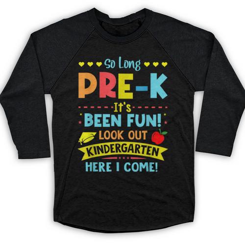 Kids So Long PRE-K It's Been Fun Graduation Baseball Raglan Shirt - Best Gift Smart