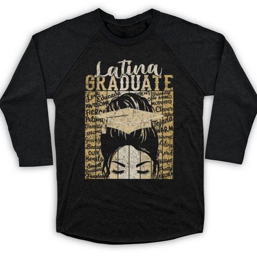 Latina Graduate Educated Powerful Class Of 2024 Graduation Baseball Raglan Shirt - Best Gift Smart