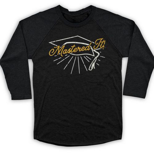 Mastered It Masters Degree College Graduation Party T Shirt Baseball Raglan Shirt - Best Gift Smart
