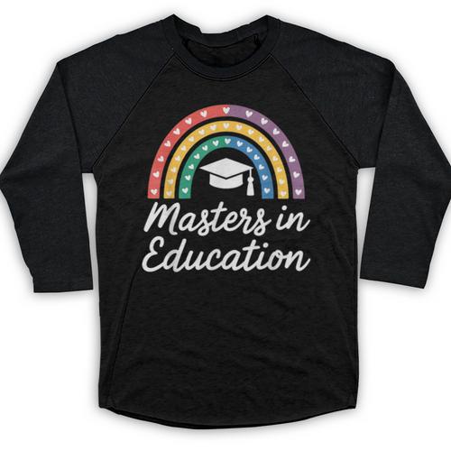 Masters Degree In Education Graduation Matching Graduate Baseball Raglan Shirt - Best Gift Smart