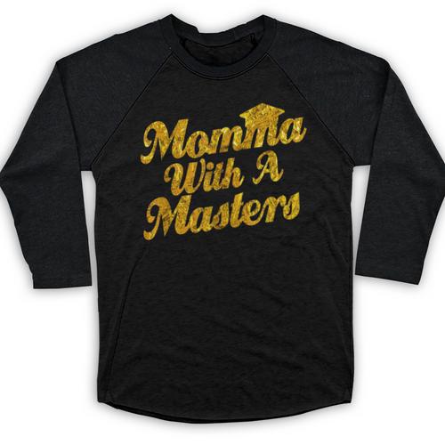 Masters Degree Graduation For Mom Wife Social Work MBA Baseball Raglan Shirt - Best Gift Smart