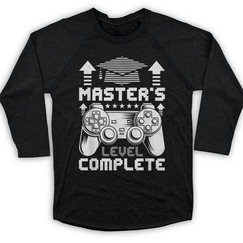Master's Level Complete College Graduation Baseball Raglan Shirt - Best Gift Smart