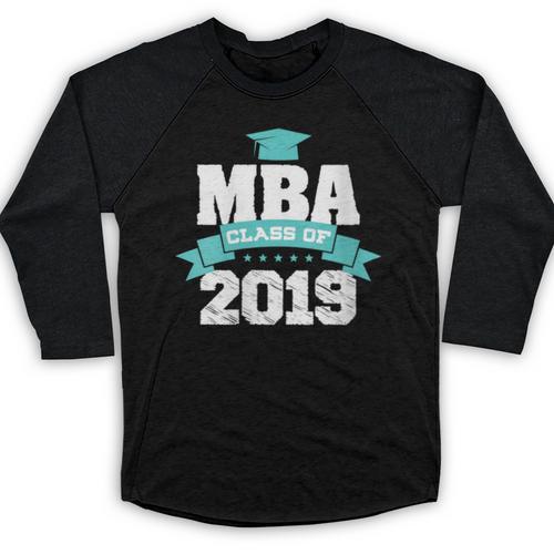 MBA Class Of 2019 Graduate Business School Graduation Baseball Raglan Shirt - Best Gift Smart