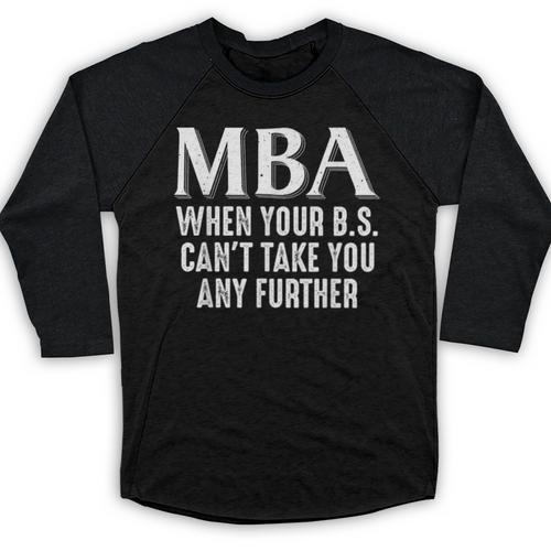 MBA For Men Women Master Degree Graduation Day Baseball Raglan Shirt - Best Gift Smart