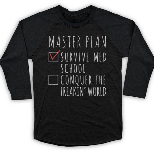 Med School Student Future Doctor Graduation Baseball Raglan Shirt - Best Gift Smart