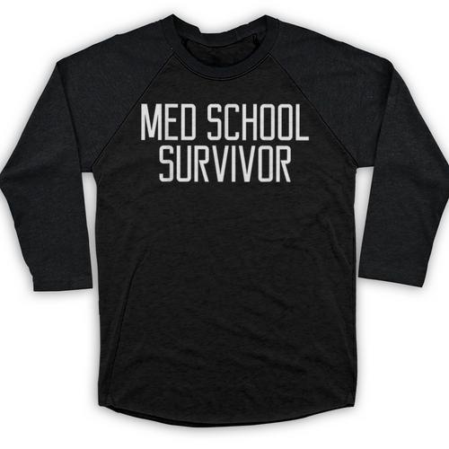 Med School Survivor Medical Women Graduation Baseball Raglan Shirt - Best Gift Smart