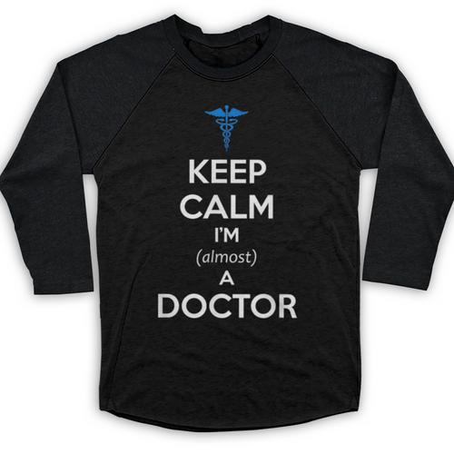 Medical Student Almost Doctor Med School Graduation Baseball Raglan Shirt - Best Gift Smart