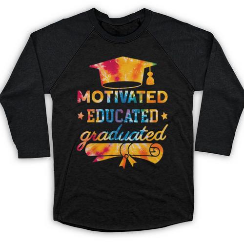 Motivated Educated Graduated Graduation Baseball Raglan Shirt - Best Gift Smart