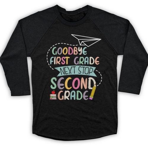 Next Stop 2nd Grade 1st First Grade Graduation Last Day Baseball Raglan Shirt - Best Gift Smart