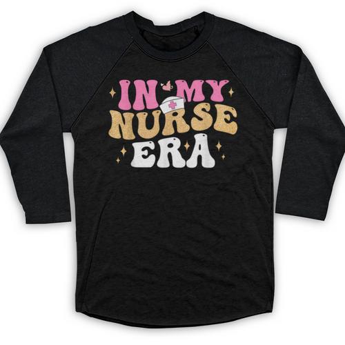 In My Nurse Era Nursing School Graduation Women Baseball Raglan Shirt - Best Gift Smart