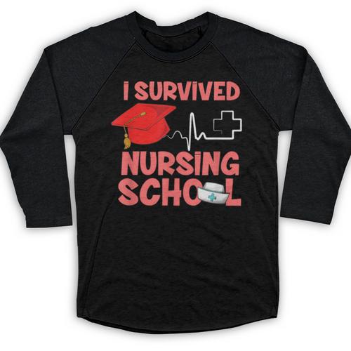 Nurse Survived Nursing School Graduation Baseball Raglan Shirt - Best Gift Smart