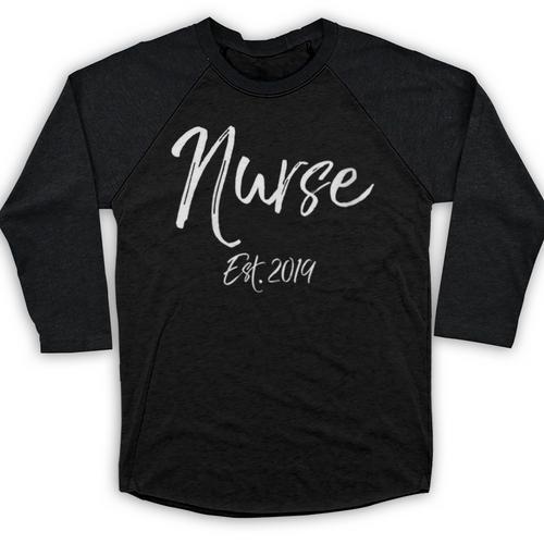 Nursing Student Graduation For Women Nurse Est 2019 Baseball Raglan Shirt - Best Gift Smart