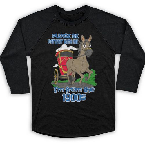 Patient With Me I'm From The 1900s Baseball Raglan Shirt - Figerry