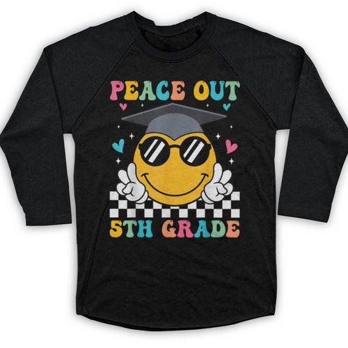 Peace Out 5th Grade Graduation Last Day Of School Baseball Raglan Shirt - Best Gift Smart