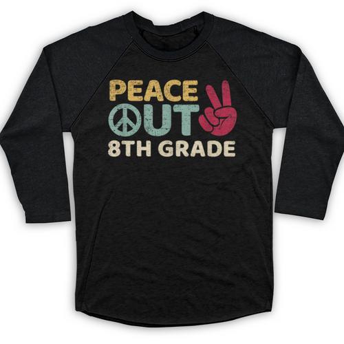 Peace Out 8th Grade Graduation Last Day Of School Baseball Raglan Shirt - Best Gift Smart