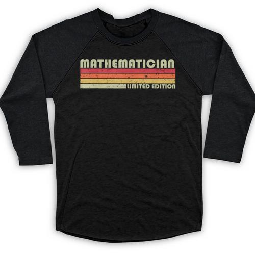 Personal Christmas Retro Vintage Graduation Mathematician Job Title Profession Birthday Worker Baseball Raglan Shirt - Best Gift Smart