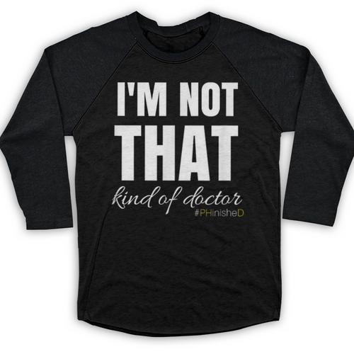 PhD Phinished 2018 PhD Graduation Tshirt Baseball Raglan Shirt - Best Gift Smart