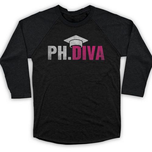 PhDiva PHD Student Graduation Degree Med Law School Baseball Raglan Shirt - Best Gift Smart
