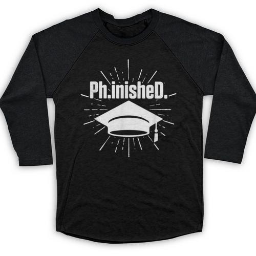 PhinisheD PhD Graduation Doctor Of Philosophy Baseball Raglan Shirt - Best Gift Smart