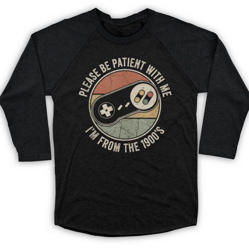 Please Be Patient With Me I'm From The 1900s Retro Gamer Baseball Raglan Shirt - Figerry