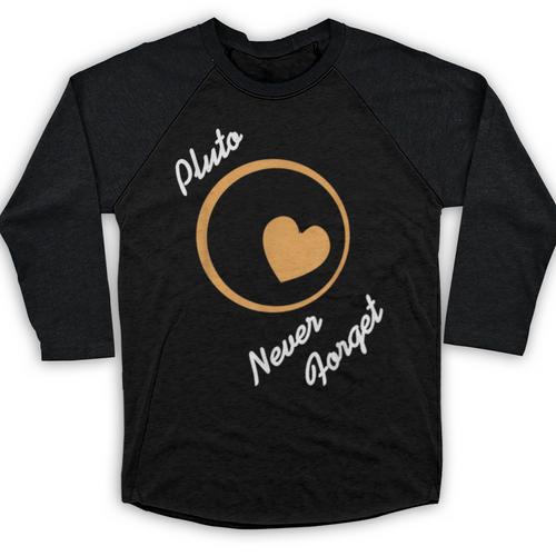Pluto Never Forget Space Nostalgia Planetary Humor Baseball Raglan Shirt - Figerry