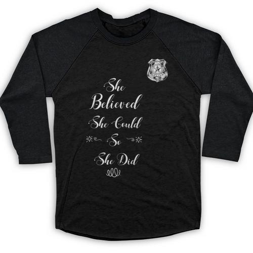 Police Academy Graduation She Believed She Could So She Did Baseball Raglan Shirt - Best Gift Smart