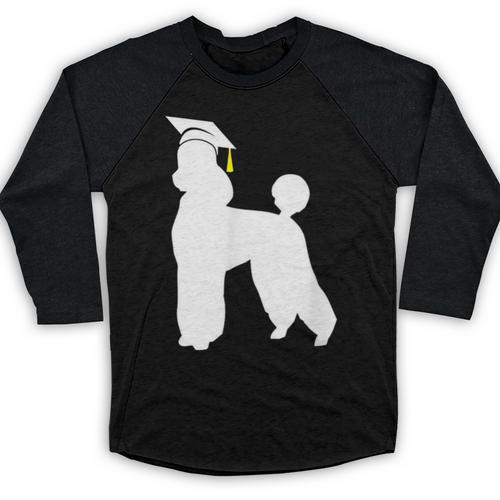 Poodle Graduation Dog Graduate Baseball Raglan Shirt - Best Gift Smart