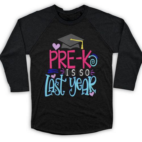 Pre-K Is So First Year Shirt Kids School Graduation Cute Baseball Raglan Shirt - Best Gift Smart