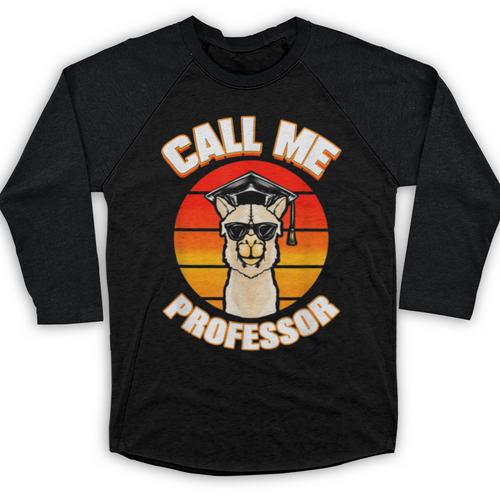 Professor Graduation For PhD Degree Doctor University Baseball Raglan Shirt - Best Gift Smart