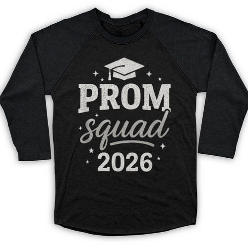 Prom Squad 2026 Graduation Friends Baseball Raglan Shirt - Best Gift Smart
