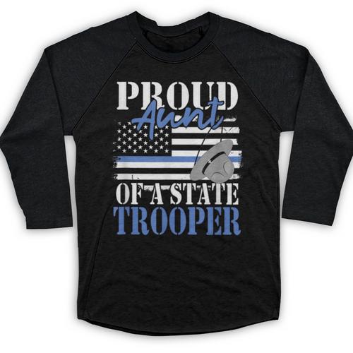 Proud Aunt Of a State Trooper Police Officer Graduation Baseball Raglan Shirt - Best Gift Smart