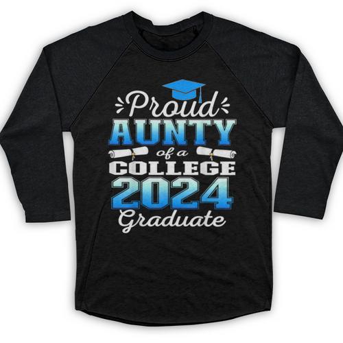 Proud Aunty Of 2024 College Graduate Family 24 Graduation Baseball Raglan Shirt - Best Gift Smart