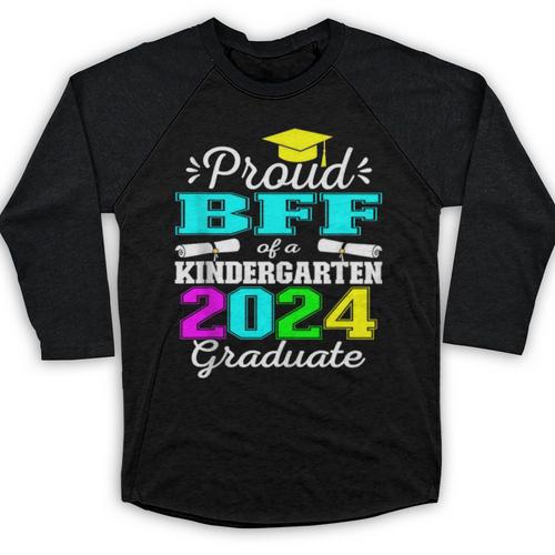 Proud Bff Of Kindergarten Graduate 2024 Graduation Bff Baseball Raglan Shirt - Best Gift Smart