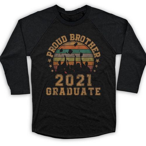 Proud Brother Of 2021 Graduate Senior 21 Vintage Graduation Baseball Raglan Shirt - Best Gift Smart