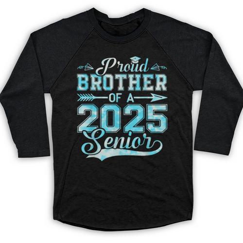 Proud Brother Of a 2025 Senior Graduate Graduation Baseball Raglan Shirt - Best Gift Smart