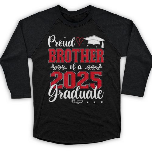 Proud Brother Of A Class Of 2025 Graduate Senior Graduation Baseball Raglan Shirt - Best Gift Smart