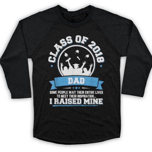 Proud Dad Of A Class Of 2018 Graduate TShirt Graduation Baseball Raglan Shirt - Best Gift Smart