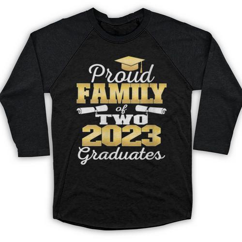 Proud Family Of Two 2023 Graduate Class 2023 Graduation Baseball Raglan Shirt - Best Gift Smart