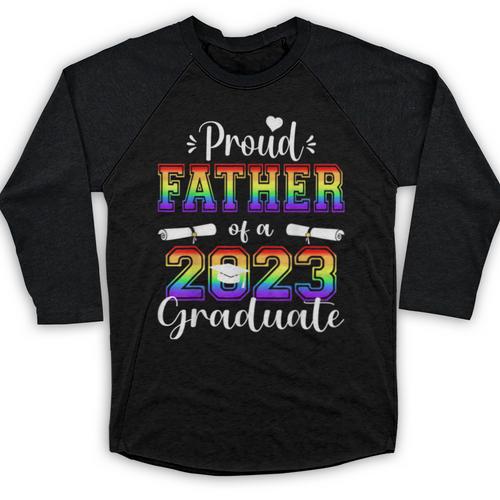 Proud Father Of 2023 Graduate Class 2023 Graduation Family Baseball Raglan Shirt - Best Gift Smart