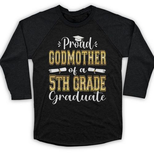 Proud Godmother Of 5th Grade Graduate 2023 Family Graduation Baseball Raglan Shirt - Best Gift Smart