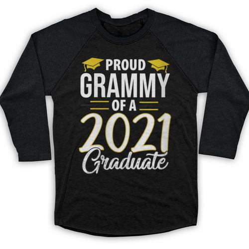 Proud Grammy Of A 2021 Graduate Graduation Clothes MBA PhD Baseball Raglan Shirt - Best Gift Smart